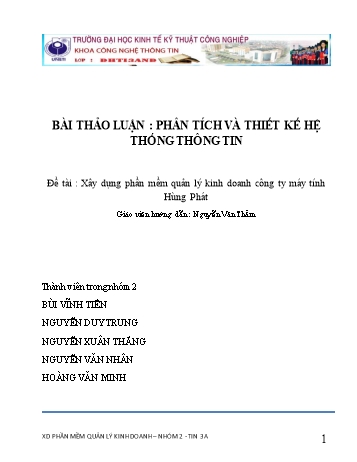 Bài thảo luận Xây dựng phần mềm quản lý kinh doanh Công ty máy tính Hùng Phát