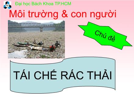 Bài thuyết trình Tái chế rác thải