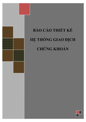 Báo cáo Hệ thống giao dịch chứng khoán