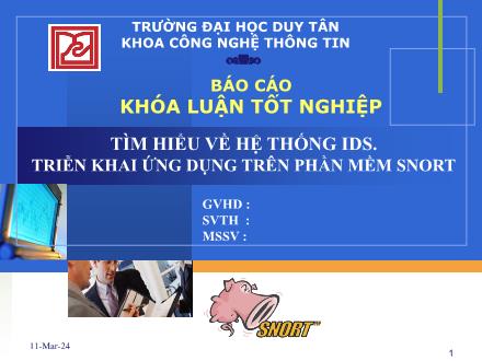 Báo cáo Khóa luận Tìm hiểu về hệ thống IDS. Triển khai ứng dụng trên phần mềm Snort