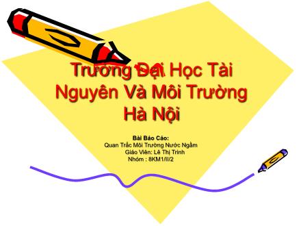 Báo cáo Quan trắc môi trường nước ngầm