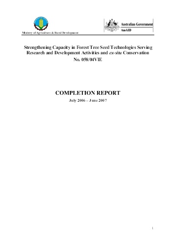 Báo cáo Strengthening capacity in forest tree seed technologies serving research and development activities and ex-situ conservation - Completion report