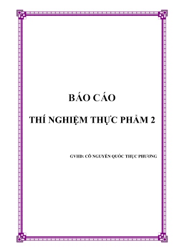 Báo cáo Thí nghiệm thực phẩm 2