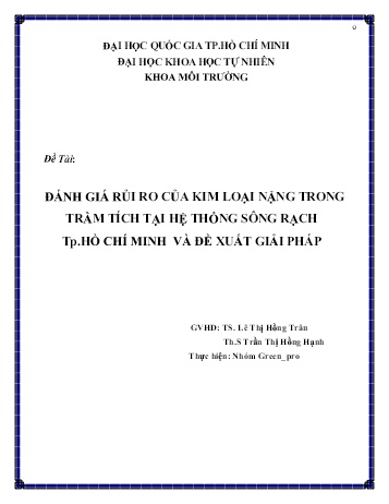 Đề tài Đánh giá rủi ro của kim loại nặng trong trầm tích tại hệ thống sông rạch Thành phố Hồ Chí Minh và đề xuất giải pháp