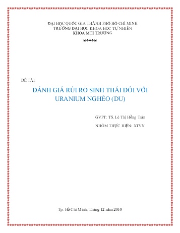 Đề tài Đánh giá rủi ro sinh thái đối với Uranium nghèo (DU)