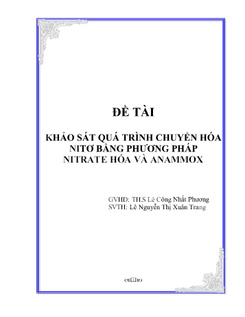 Đề tài Khảo sát quá trình chuyển hóa nitơ bằng phương pháp Nitrate hóa và Anammox