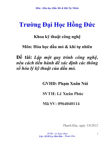 Đề tài Lập một quy trình công nghệ, nêu cách tiến hành để xác định các thông số hóa lý kỹ thuật của dầu mỏ