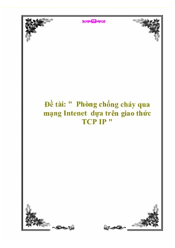 Đề tài Phòng chống cháy qua mạng Intenet dựa trên giao thức TCP IP