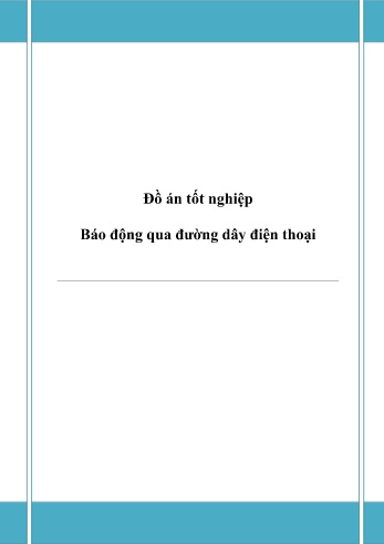 Đồ án Báo động qua đường dây điện thoại