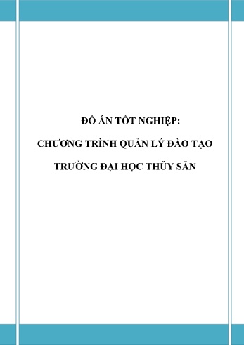 Đồ án Chương trình quản lý đào tạo trường Đại học Thủy sản