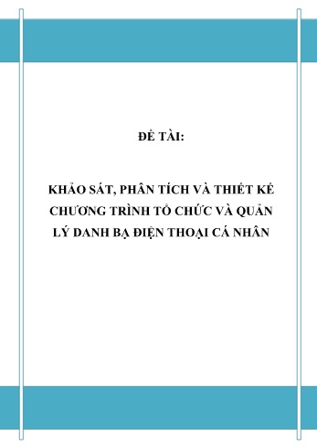 Đồ án Khảo sát, phân tích và thiết kế chương trình tổ chức và quản lý danh bạ điện thoại cá nhân