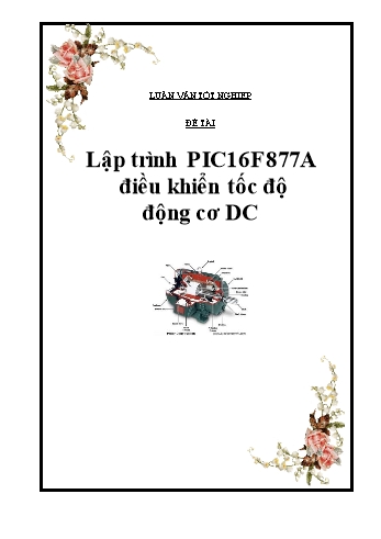 Đồ án Lập trình PIC16F877A điều khiển tốc độ động cơ DC