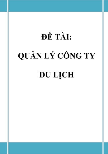 Đồ án Phân tích thiết kế hệ thống Quản lý công ty du lịch