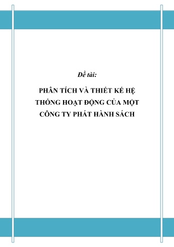 Đồ án Phân tích và thiết kế hệ thống hoạt động của một công ty phát hành sách