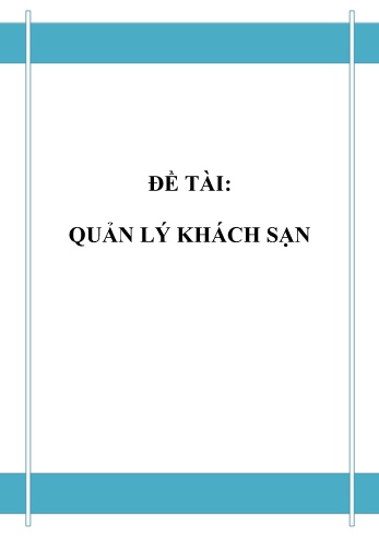 Đồ án Phân tích và thiết kế hệ thống Quản lý khách sạn