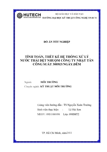 Đồ án Tính toán, thết kế hệ thống xử lý nước thải dệt nhuộm Công ty Nhật Tân công suất 300m³/ngày, đêm