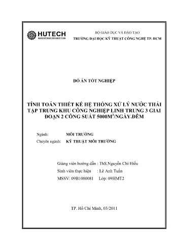 Đồ án Tính toán thiết kế hệ thống xử lý nước thải tập trung Khu công nghiệp Linh Trung 3 giai đoạn 2 công suất 5000m³/ngày đêm