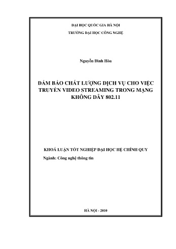 Khóa luận Đảm bảo chất lượng dịch vụ cho việc truyền video streaming trong mạng không dây 802.11