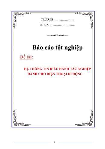 Khóa luận Hệ thông tin điều hành tác nghiệp dành cho điện thoại di động