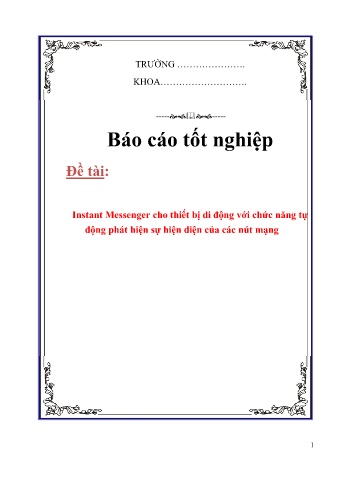 Khóa luận Instant Messenger cho thiết bị di động với chức năng tự động phát hiện sự hiện diện của các nút mạng
