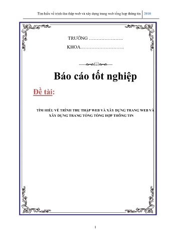 Khóa luận Tìm hiểu về trình thu thập web và xây dựng trang web và xây dựng trang tổng tổng hợp thông tin