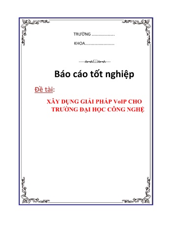 Khóa luận Xây dựng giải pháp VoIP cho trường Đại học Công Nghệ