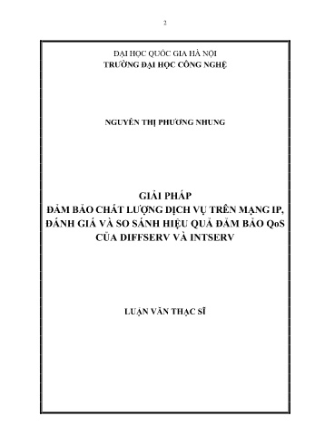 Luận văn Giải pháp đảm bảo chất lượng dịch vụ trên mạng IP, đánh giá và so sánh hiệu quả đảm bảo QoS của Diffserv và Intserv