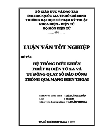 Luận văn Hệ thống điều khiển thiết bị điện từ xa và tự động quay số báo động thông qua mạng điện thoại