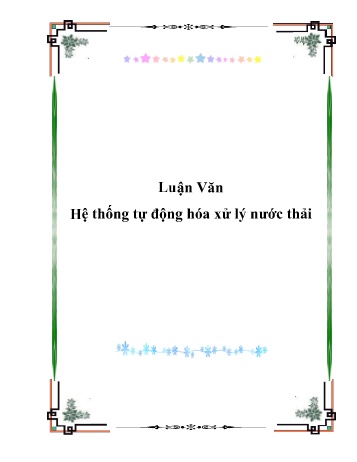 Luận văn Hệ thống tự động hóa xử lý nước thải