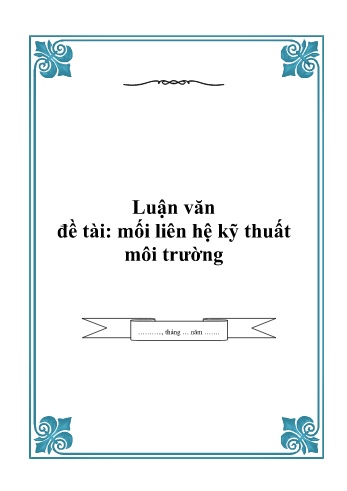 Luận văn Mối liên hệ kỹ thuật môi trường