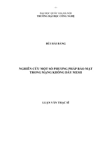 Luận văn Nghiên cứu một số phương pháp bảo mật trong mạng không dây MESH