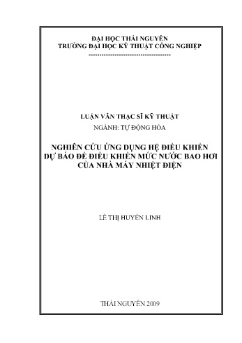 Luận văn Nghiên cứu ứng dụng hệ điều khiển dự báo để điều khiển mức nước bao hơi của nhà máy nhiệt điện