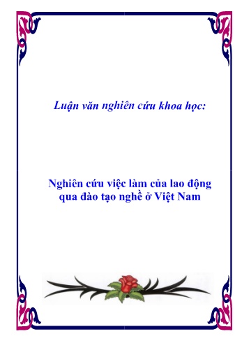 Luận văn Nghiên cứu việc làm của lao động qua đào tạo nghề ở Việt Nam