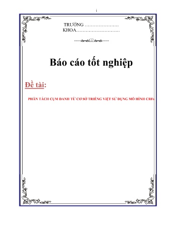 Luận văn Phân tách cụm danh từ cơ sở tiếng Việt sử dụng mô hình CRFs