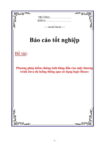 Luận văn Phương pháp kiểm chứng tính đúng đắn của một chương trình Java đa luồng thông qua sử dụng logic Hoare