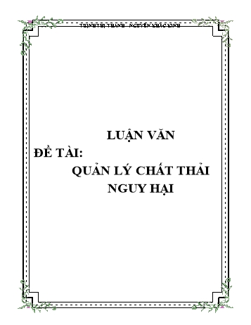 Luận văn Quản lý chất thải nguy hại