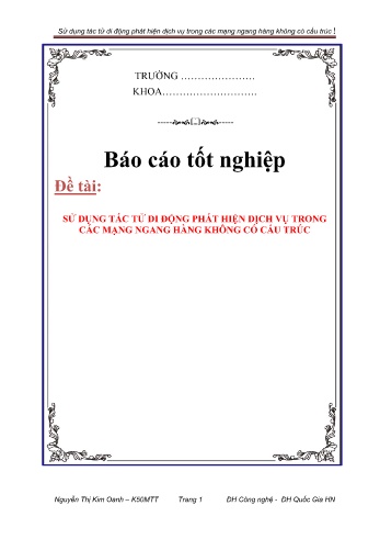 Luận văn Sử dụng tác tử di động phát hiện dịch vụ trong các mạng ngang hàng không có cấu trúc