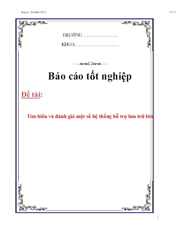 Luận văn Tìm hiểu và đánh giá một số hệ thống hỗ trợ lưu trữ lớn