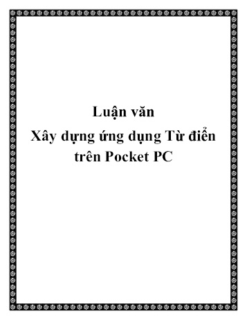 Luận văn Xây dựng ứng dụng Từ điển trên Pocket PC