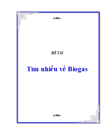 Tiểu luận Tìm nhiểu về Biogas